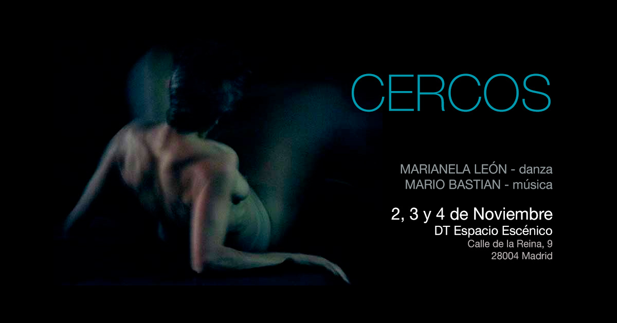 Cercos - Marianela León y Mario Bastian